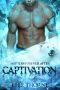 [Shifters Forever After 04] • Captivation